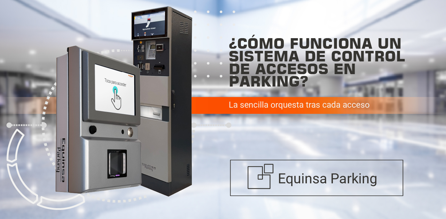 Funcionamiento Accesos Sistema de Control Parking.